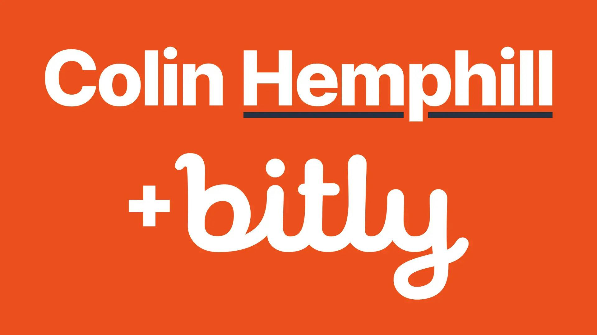 Colin Hemphill + the Bitly logo on an orange background with white text